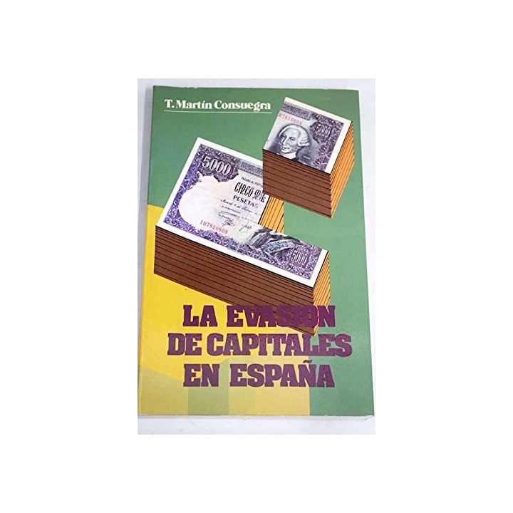 La Evasión De Capitales En España